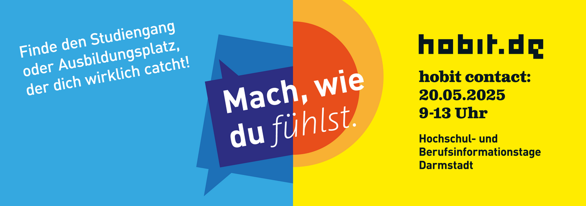 hobit contact: Hochschul- und Berufsinformationstage Darmstadt: 20.05.2025 von 09 Uhr bis 13 Uhr