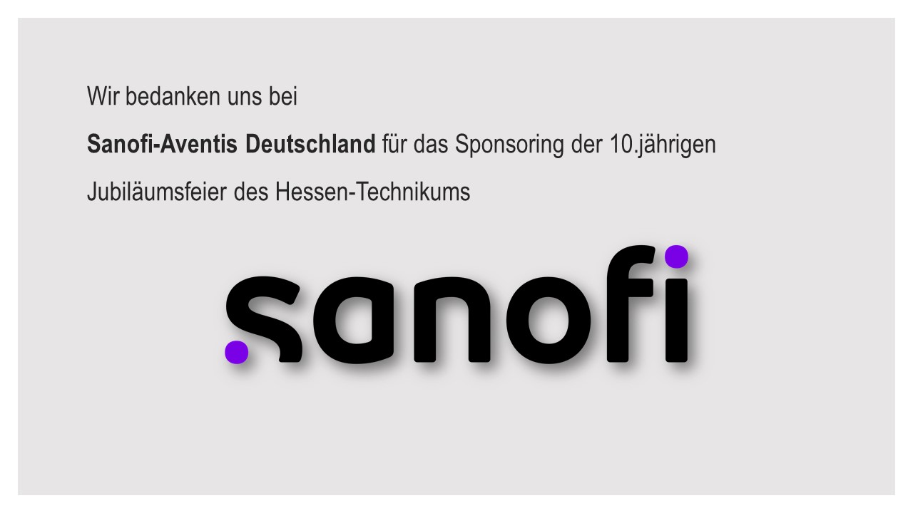 Dank an das Unternehmen Sanofi für das Sponsoring des Hessen-Technikums